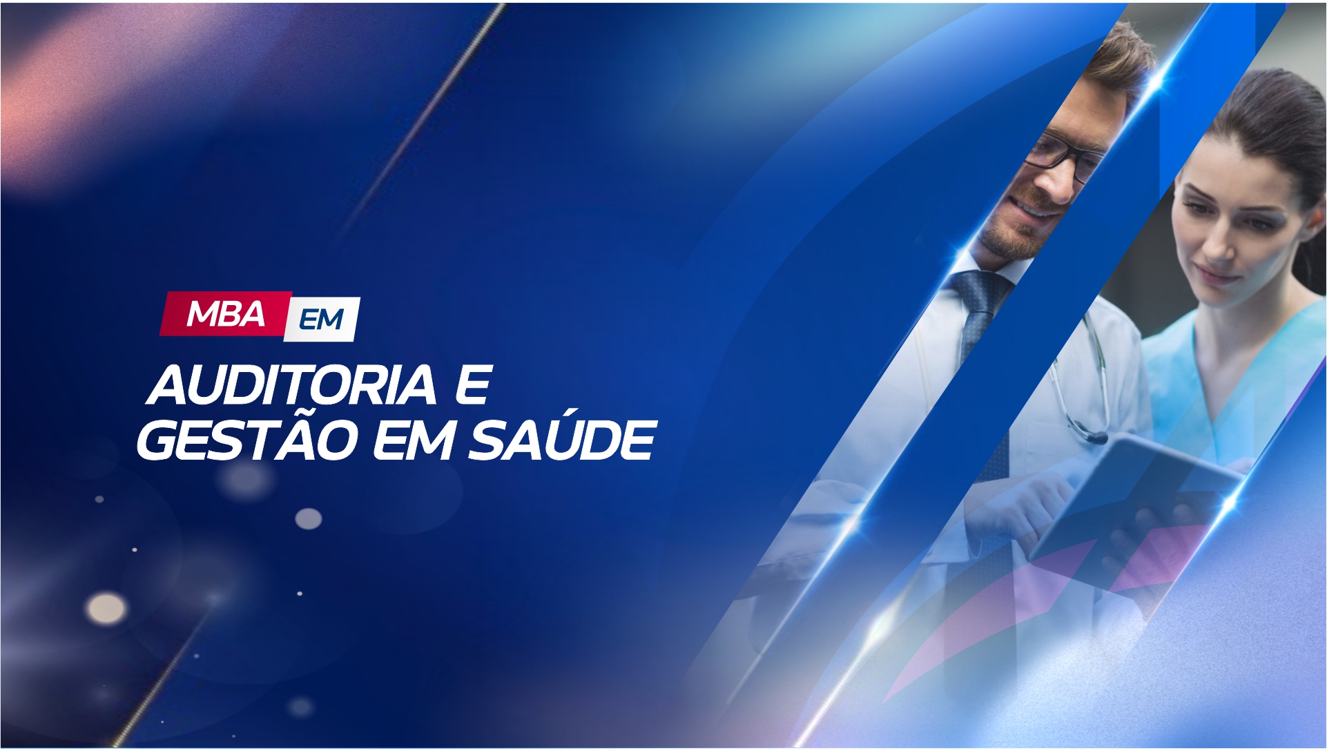 MBA EM AUDITORIA E GESTÃO EM SAÚDE
